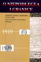 Raporty Straży Kresowej 1919-1920