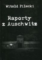 Raporty z Auschwitz