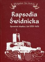 Rapsodia Świdnicka <i>(uszkodzona)</i>