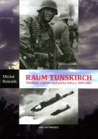Raum Tunskirch Działania wojenne nad górną Odrą w 1945 roku