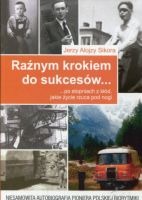 Raźnym krokiem do sukcesów... 