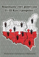 Regionalne elity polityczne II i III Rzeczypospolitej