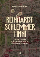 Reinhardt, Schlemmer i inni