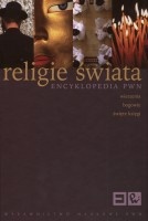 Religie świata. Encyklopedia PWN