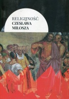 Religijność Czesława Miłosza