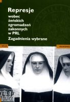 Represje wobec żeńskich zgromadzeń zakonnych w PRL