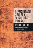 Reprezentacje Zagłady w kulturze polskiej. Tom 1