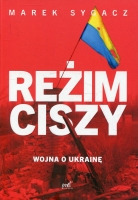 Reżim ciszy Wojna o Ukrainę