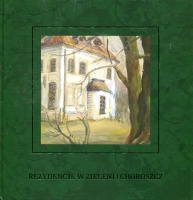 Rezydencje w zieleni - Choroszcz