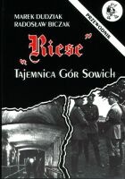 Riese - tajemnica Gór Sowich