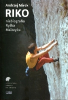 Riko - niebiografia Ryśka Malczyka