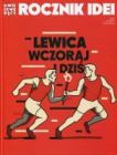 Rocznik Idei – Dwie Lewe Ręce