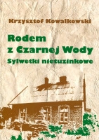 Rodem z Czarnej Wody