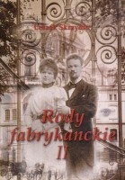 Rody fabrykanckie, cz. 2