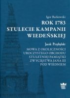 Rok 1783. Stulecie kampanii wiedeńskiej