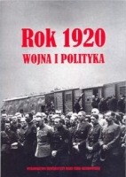 Rok 1920 Wojna i polityka