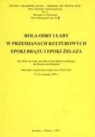 Rola Odry i Łaby w przemianach kulturowych epoki brązu i epoki żelaza