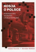 Rosja o Polsce