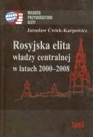 Rosyjska elita władzy centralnej w latach 2000-2008