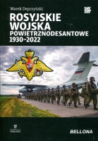 Rosyjskie wojska powietrznodesantowe 1930-2022