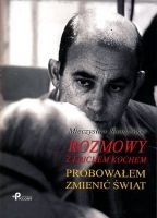 Rozmowy z Erichem Kochem. Próbowałem zmienić świat