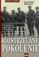 Rozstrzelane pokolenie