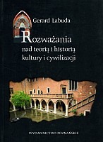 Rozważania nad teorią i historią kultury i cywilizacji