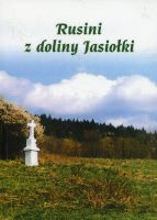 Rusini z doliny Jasiołki