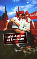 Ruski ekstrem do kwadratu