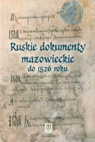 Ruskie dokumenty mazowieckie do 1526 roku