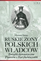 Ruskie żony polskich władców