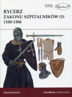 Rycerz zakonu szpitalników (1) 1100-1306