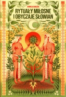 Rytuały miłosne i obyczaje Słowian