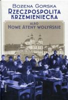 Rzeczpospolita Krzemieniecka albo Nowe Ateny Wołyńskie