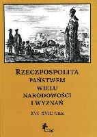 Rzeczpospolita państwem wielu narodowości i wyznań