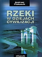 Rzeki w dziejach cywilizacji