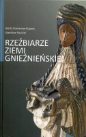 Rzeźbiarze ziemi gnieźnieńskiej