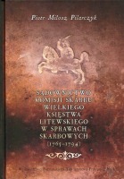 Sądownictwo Komisji Skarbu Wielkiego Księstwa Litewskiego w sprawach skarbowych (1765-1794)