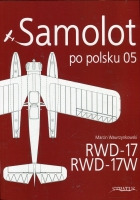 Samolot po polsku 05. RWD-17/RWD-17W
