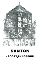 Santok - początki grodu