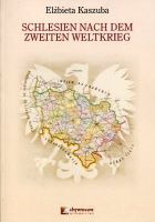 Schlesien nach dem Zweiten Weltkrieg