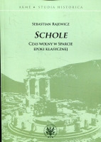 Schole Czas wolny w Sparcie epoki klasycznej
