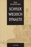 Schyłek wielkich dynastii