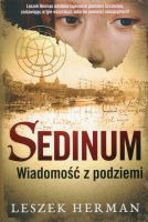 Sedinum. Wiadomość z podziemia