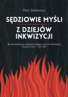 Sędziowie myśli. Z dziejów inkwizycji