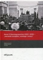 Senat II Rzeczypospolitej (1922-1939) rzecznik rozsądku rozwagi i miary