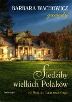 Siedziby wielkich Polaków