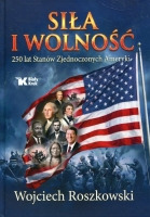 Siła i wolność. 250 lat Stanów Zjednoczonych Ameryki