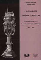 Silberwarenfabrik. Fabryka wyrobów srebnych 1818-1945