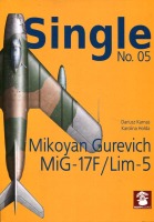 Single No. 05. Mikoyan Gurevich MiG-17F / Lim-5